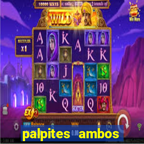 palpites ambos marcam hoje